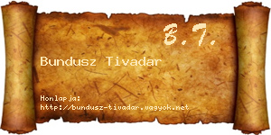 Bundusz Tivadar névjegykártya